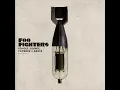 The Pretender - Foo Fighters