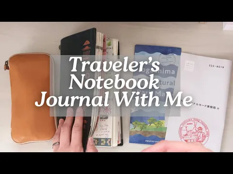 Download MP3 Traveler's Notebook Journal with Me Jogashima Park Japan