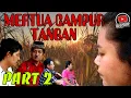 Download Lagu MERTUA CAMPUR TANGAN/episode akhir (film pendek Indramayu juntikedokan)