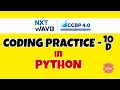 Coding Practice - 10D PYTHON NXTWAVE CCBP Code Solutions By GYM CODER PYTHON CP SERIES