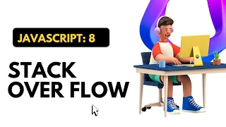 JavaScript Stack Overflow in Hindi JavaScript
