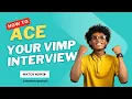 Insider Interview Tips Tricks For VIMP Application Venture In Management Program 2026