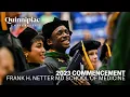 2023 Quinnipiac University Frank H Netter MD School of Medicine Commencement