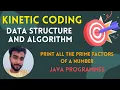 Prime Factorization Data Structure Algorithms Java Tech Interviews Tutorials Coding