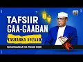 Download Lagu Tafsiir Gaagaaban ll Casharka 592aad ll Qasas ll 25 - 28
