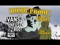 BOMB PROOF ON SNOW Vans Infuse Boots