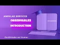 Observables Introduction and creation Angular Services Part - 9