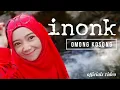 Download Lagu inonk - omong kosong (OFFICIALS VIDEO)