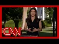 Kaitlan Collins Inside the Trump admin s past 2 weeks