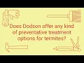 What Preventative Termite Treatments Are Available