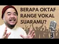 Cara Mengukur Range Vokal | Berapa Oktaf Suaramu?