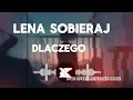 Download Lagu Lena Sobieraj - Dlaczego Boys Cover    (CandyNoize Remix )