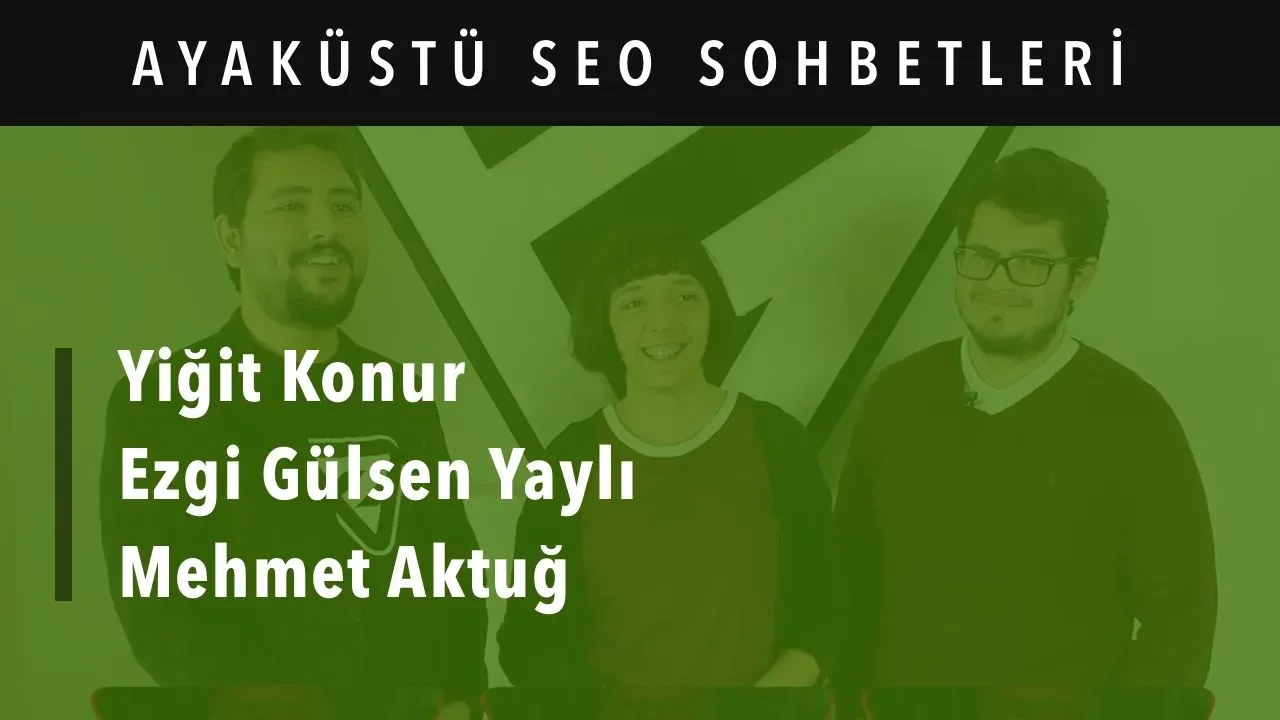 Ayaküstü SEO Sohbetleri: 2016 Değerlendirmesi & 2017 Öngörüleri