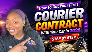 How To Get Your First Courier Contract With Your Car in 2026 Step by Step