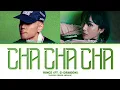 Download Lagu Vince '차차차 (CHA CHA CHA) (feat. G-DRAGON)' Lyrics (Color Coded Lyrics)