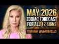 May 2026 Zodiac Forecast Miracles for Every Sign
