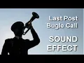 Download Lagu THE LAST POST - Bugle Calls on Trumpet (Freely)