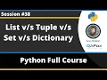 List Versus Tuple Versus Set Versus Dictionary Python Tutorial - Part 38