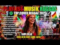Lagu Top Hits Spotify Indonesia 2025 Full Album Reggae 🎧🔥 Kumpulan Musik Cover SKA REGGAE Terbaru 2025