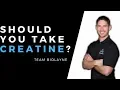 Should you take Creatine
