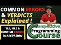 Verdicts Errors on Online Coding Websites Explained Competitive Programming Course EP 9