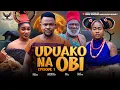 Download Lagu UDUAKO NA OBI - Nigerian Movies 2025 Latest Full Movies