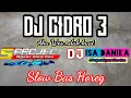 Download Lagu DJ CIDRO 3 || BAS HOREG || BY 5 PROJECT