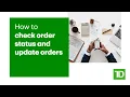 How to Check Order Status and Update Orders
