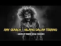 Lagu 🤘 Amy Search – Hilang Dalam Terang | Modern Metal Emotional Power Version!