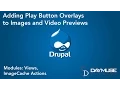 Drupal ImageCache Actions Module Image Overlay Tutorial