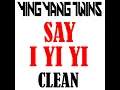 Say I Yi Yi