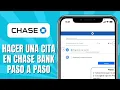 How to Make an Appointment at Chase Bank Step by Step