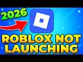 Fix Roblox Not Launching on PC Laptop 2026 - Roblox Not Opening