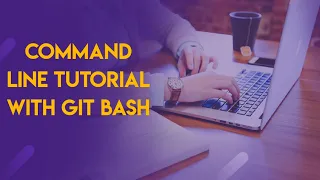 Command Line tutorial with Git Bash Python Tutorial 3