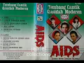 Lagu TEMBANG CANTIK,, QASIDAH MODEREN ( AIDS SIDE B )