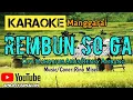 Download Lagu Karaoke REMBUN SO GA ||Cipt:Makarius Arus/Rensy Ambang ||Music/Cover:Rino Misel🎶🎶Lagu Manggarai🎶🎶