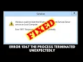 Error 1067 The Process Terminated Unexpectedly Quick Fix