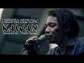 Download Lagu BERITA KEPADA KAWAN COVERED BY FELIX IRWAN
