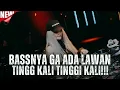 Download Lagu BASSNYA GA ADA LAWAN TINGGI KALI TINGGI KALI!!! || DJ BOXING X JUNGLE DUTCH TERBARU 2025 FULL BASS
