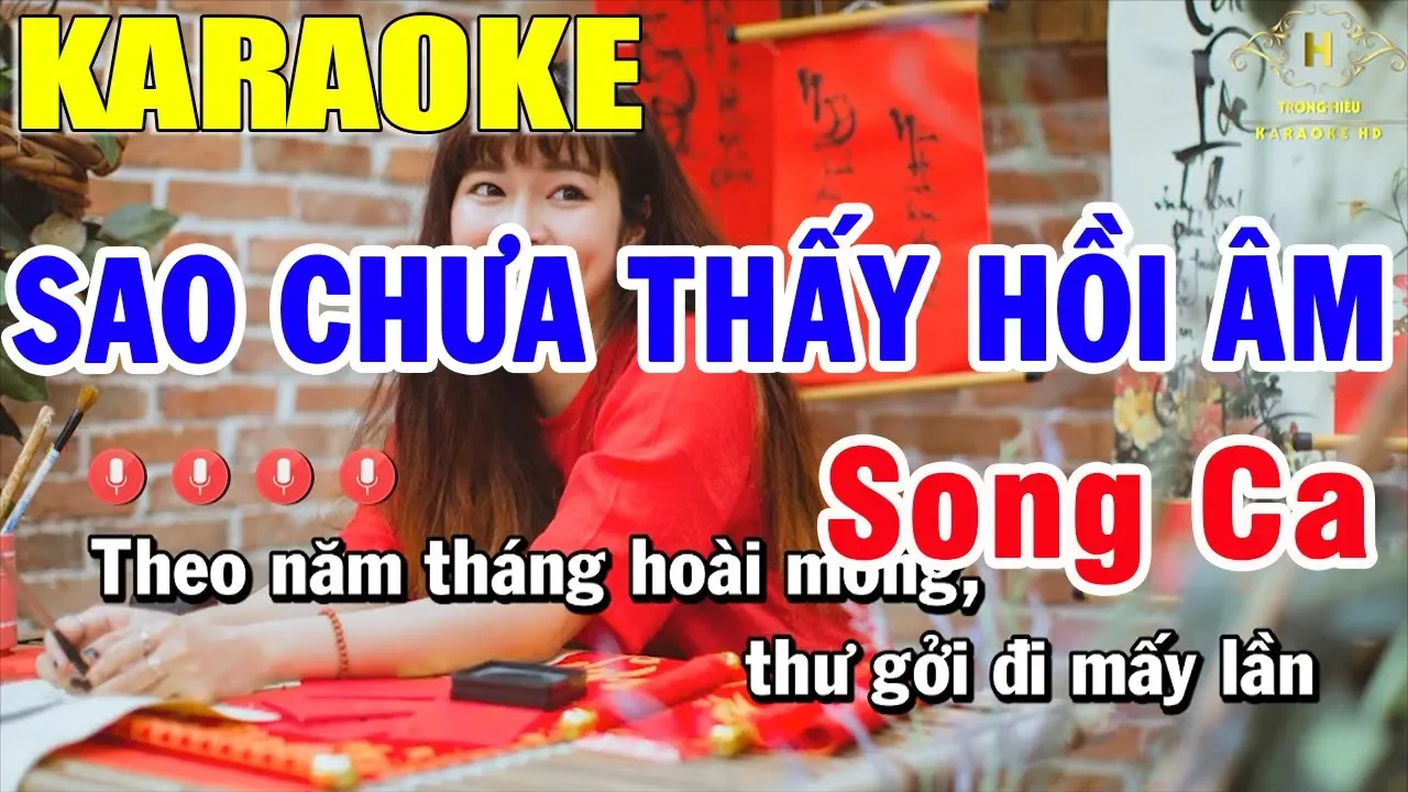 Karaoke Sao Chưa Thấy Hồi Âm Song Ca Nhạc Sống | Trọng Hiếu