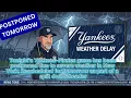Yankees Game POSTPONED Tonight Doubleheader Tomorrow
