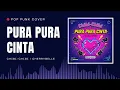 Cherybelle / Chibi Chibi – Pura Pura Cinta | POP PUNK COVER