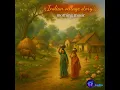 Lagu Indian village story morning music | Toonyug Audio