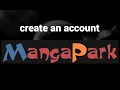 How to create an account on the MangaPark website