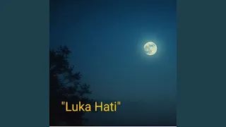 luka hati