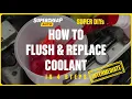 How To Flush Replace Coolant - SUPER DIYs