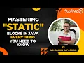 Static Blocks in Java OOPs Placement Series