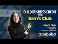 How to Apply for the Sam s Club Business Store Card or Mastercard Without a Personal Guarantee