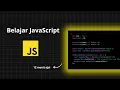 Belajar JavaScript untuk Pemula dalam 12 Menit - Panduan Dasar Cepat dan Mudah