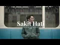 Download Lagu Sakit Hati - Yovie \u0026 Nuno Cover by Raynaldo Wijaya